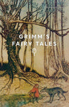 Grimm's Fairy Tales by The Brothers Grimm