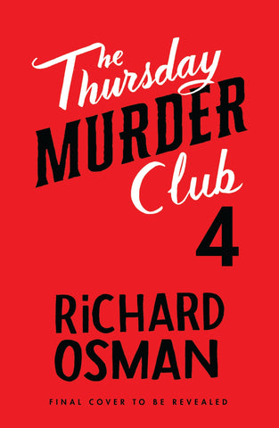 The Last Devil to Die - Thursday Murder Club # 4 by Richard Osman