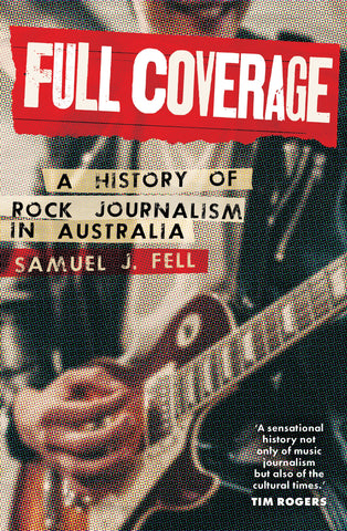 Full Coverage by Samuel J. Fell