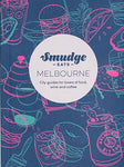 Smudge Eats: Melbourne