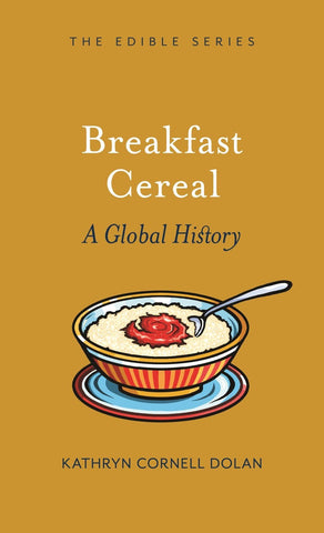 Breakfast Cereal by Kathryn Cornell Dolan
