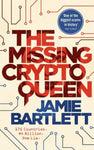 The Missing Cryptoqueen by Jamie Bartlett