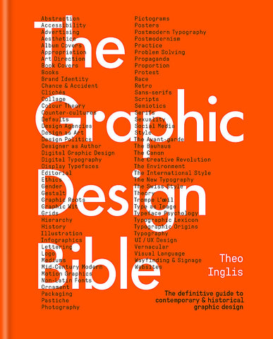 The Graphic Design Bible by Theo Inglis