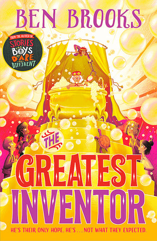 The Greatest Inventor by Ben Brooks