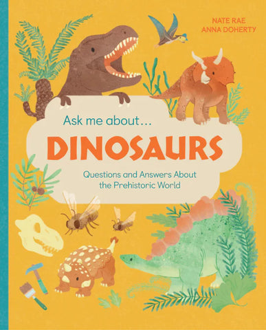 Ask Me About ...Dinosaurs