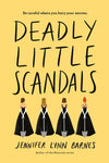 Deadly Little Scandals by Jennifer Lynn Barnes