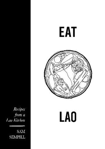 Eat Lao by Sam Sempill