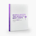 Ikarus Invites The World’s Best Chefs - Volume 8 by Martin Klein