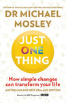Just One Thing by Dr Michael Mosley