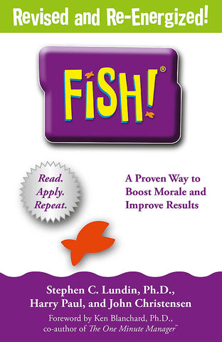 Fish! by Stephen C. Lundin, Harry Paul & John Christensen
