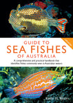 Guide to Sea Fishes of Australia