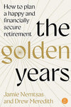 The Golden Years by Jamie Nemtsas & Drew Meredith