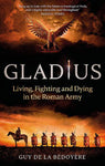 Gladius by Guy de la Bedoyere
