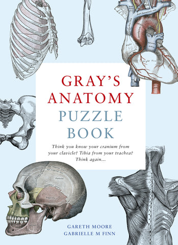 Gray's Anatomy Puzzle Book by Gareth Moore & Gabrielle M Finn