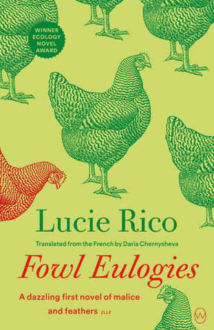 Fowl Eulogies by Lucie Rico