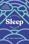 The Seven-Day Sleep Prescription by Aric Prather