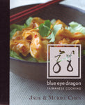 Blue Eye Dragon: Taiwanese Cooking