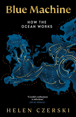 Blue Machine: How The Ocean Shapes Our World