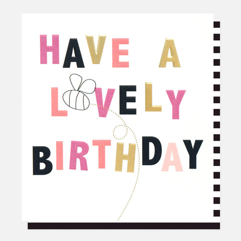 Have a Lovely Birthday Card