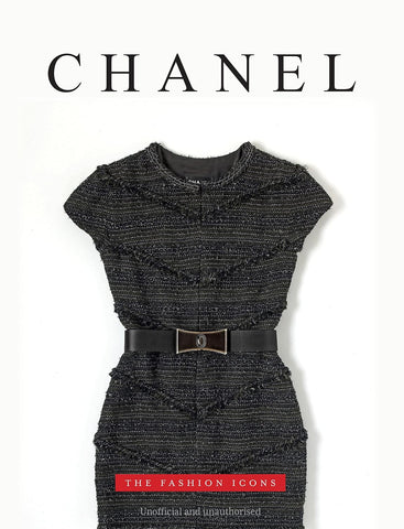 Chanel: The Fashion Icons