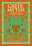 Greek Myths: A Wonder Book for Girls & Boys (Barnes & Noble Collectible Classics)