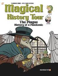 The Plague, Magical Histories