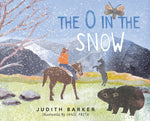 The O in the Snow by Judith Barker