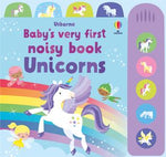 Baby's Very First Noisy Book - Unicorns