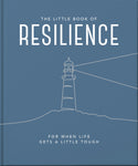 The Little Book of Resilience: For When Life Gets a Little Tough