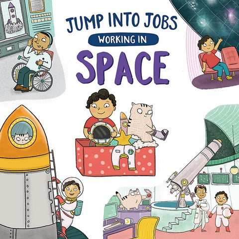 Jump Into Jobs: Working in Space