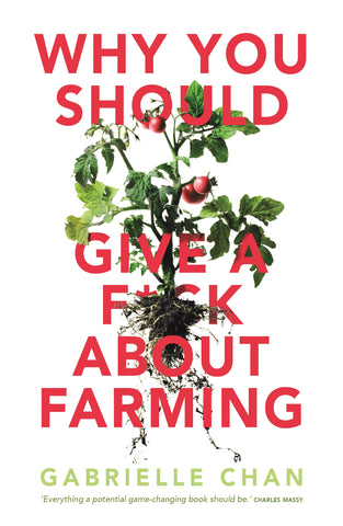 Why You Should Give a F*ck about Farming