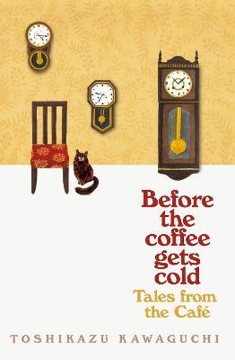 Before the Coffee gets Cold -Tales from the Cafe