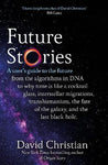 A User's Guide to Future Stories