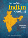 Fast and Easy Indian Cooking by Janie Turner