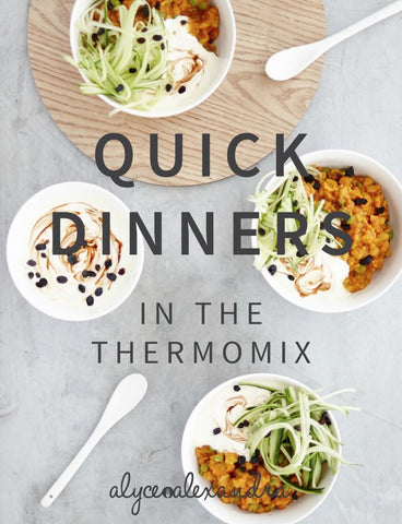 Quick Dinners in the Thermomix