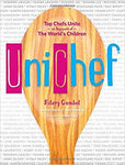 Unichef Top Chefs Unite in Support of The World's Children