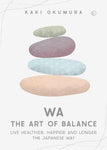 Wa- The Art of Balance