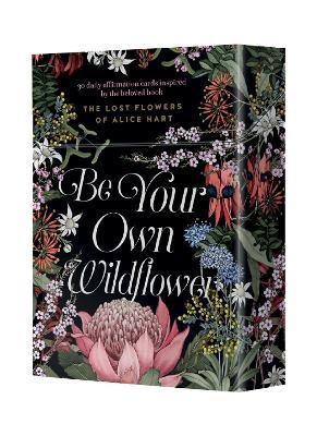 Be Your Own Wildflower