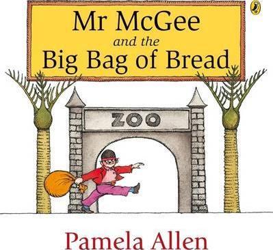 Mr McGee & the Big Bag of Bread