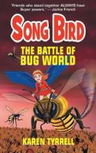 Song Bird - The Battle of the Bug World