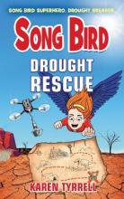 Song Bird - Drought Rescue