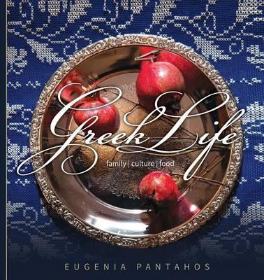 Greek Life : Family, Culture, Food
