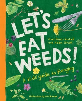 Let's Eat Weeds