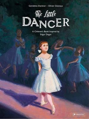 The Little Dancer : A Children's Book Inspired by Edgar Degas