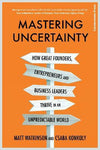 Mastering Uncertainty
