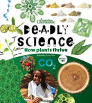 Deadly Science - How Plants Thrive
