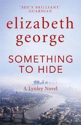 Something to Hide : An Inspector Lynley Novel: 21