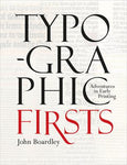 Typograpic Firsts